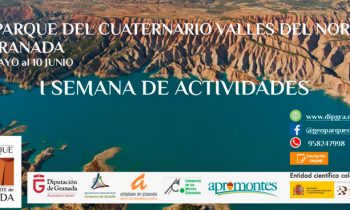 I Semana de Actividades. Proyecto Geoparque del Cuaternario Valles del Norte de Granada